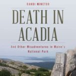 Death in Acadia, Randi Minetor
