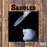 Saddled, Delilah Devlin
