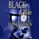 Black  Blue, Emma Jameson