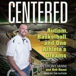 Centered, Rob Keast