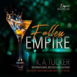 Fallen Empire, K. A. Tucker