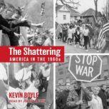 The Shattering, Kevin Boyle