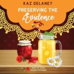 Preserving the Evidence, Kaz Delaney