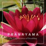 Pranayama, Yogi Ramacharaka