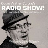 Count Arthur Strongs Radio Show! The..., Steve Delaney