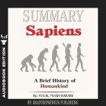 Summary of Sapiens A Brief History o..., Readtrepreneur Publishing