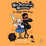 Will Shakespeare Mysteries The Stink..., Kaz Penney