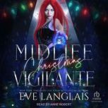Midlife Christmas Vigilante, Eve Langlais