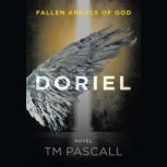 Fallen Angels of God, TM Pascall
