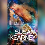 The Ultimatum, Susan Kearney