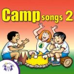 Camp Songs 2, Kim Mitzo Thompson