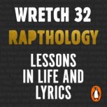 Rapthology, Jermaine Scott a.k.a. Wretch 32
