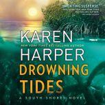 Drowning Tides (South Shores), Karen Harper