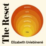 The Reset, Elizabeth Uviebinene
