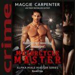 Motorcycle Master, Maggie Carpenter