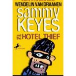 Sammy Keyes and the Hotel Thief, Wendelin Van Draanen
