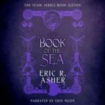 The Book of the Sea, Eric R. Asher