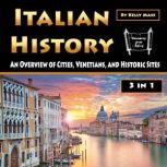 Italian History, Kelly Mass