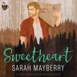 Sweetheart, Sarah Mayberry