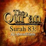 The Qur'an: Surah 83 Al-Mutaffifeen, One Media iP LTD