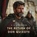 The Return Of Don Quixote, G. K. Chesterton