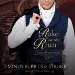 Rake on the Run, Mindy Burbidge Strunk