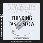 Summary of Thinking, Fast and Slow b..., Readtrepreneur Publishing