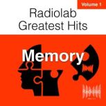Radiolab Greatest Hits, Vol. 1, Lulu Miller