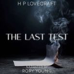 The Last Test, H. P. Lovecraft