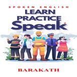 Spoken English Learn Practice Speak 2..., BARAKATH