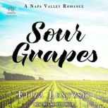Sour Grapes, Eliza Lentzski