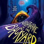 Nightmare in the Backyard, Jeff Strand
