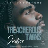 Justice, Natisha Raynor