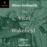 The Vicar of Wakefield, Oliver Goldsmith