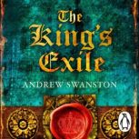 The Kings Exile, Andrew Swanston