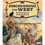 Discovering the West, John Micklos, Jr.