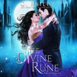 The Divine Rune, G. Bailey