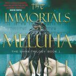 The Immortals of Meluha, Amish Tripathi