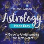 Astrology Made Easy, Yasmin Boland