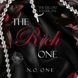 The Rich One, N.O. One