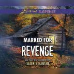 Marked for Revenge, Valerie Hansen