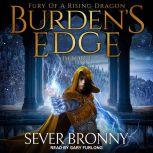 Burden's Edge, Sever Bronny