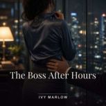 The Boss After Hours, Ivy Marlow