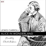 Alice in Wonderland, Lewis Carroll