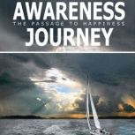 Awareness Journey, Daniel Slot