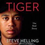 Tiger, Steve Helling