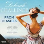From the Ashes, Deborah Challinor