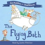 The Flying Bath, Julia Donaldson