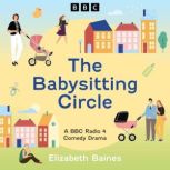 The Babysitting Circle, Elizabeth Baines