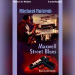 Maxwell Street Blues, Michael Raleigh